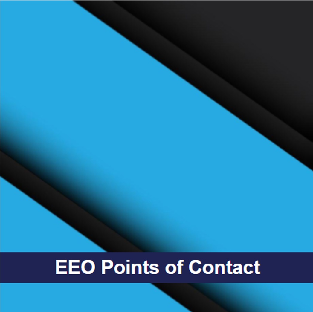EEO Points of Contact EEO Points of Contact